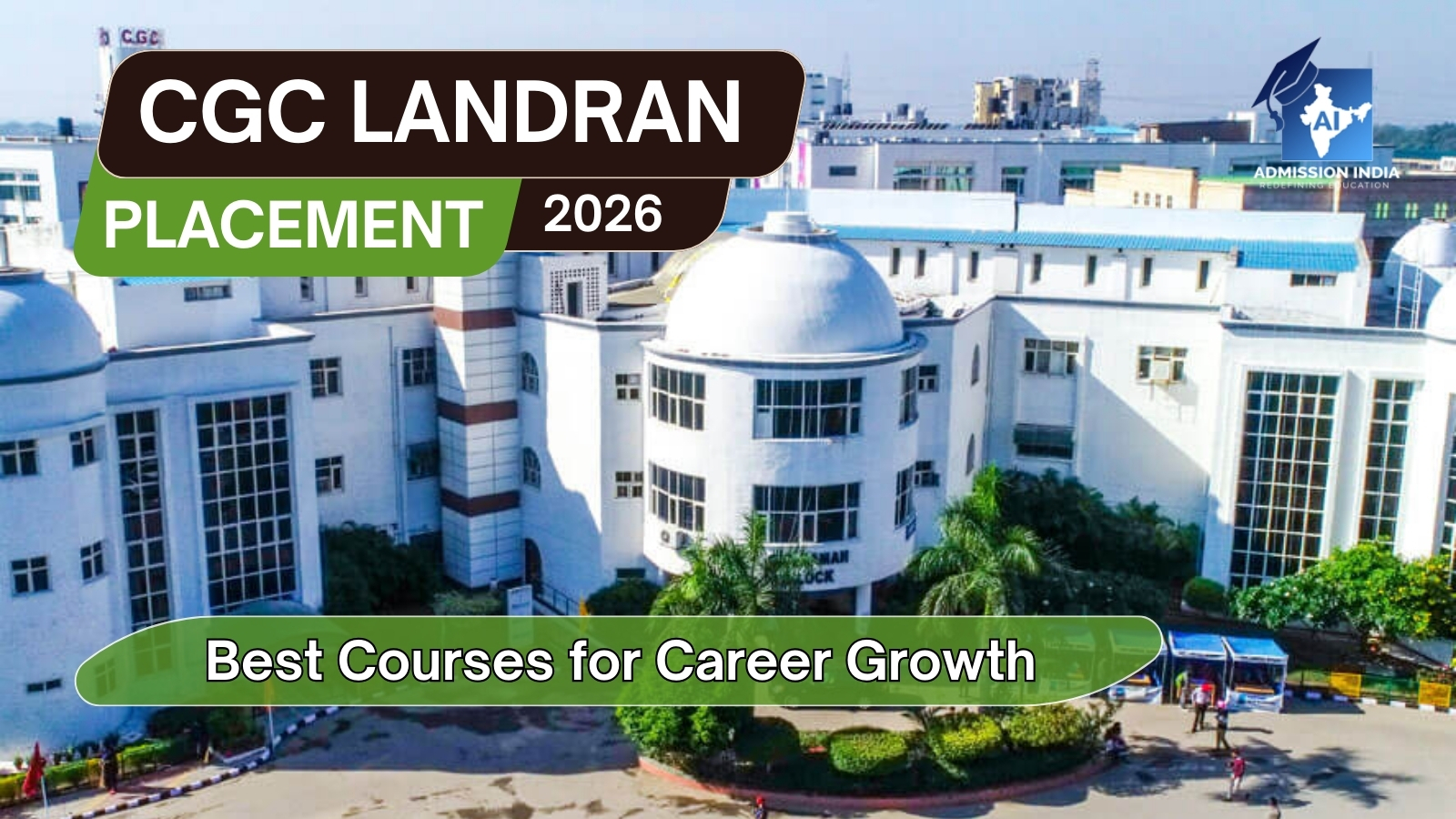 CGC Landran Placement: Best Courses for Career Growth