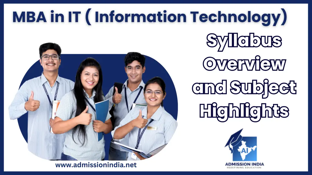 MBA in IT ( Information Technology): Syllabus Overview and Subject Highlights